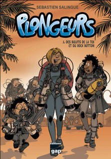 BD plongeurs tome5 par Sébastien Salingue