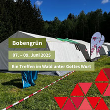 Bobengrün – Ein Treffen im Wald unter Gottes Wort
