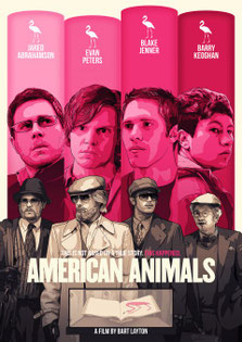 AMERICAN ANIMALS - 01/JULIO/2018
