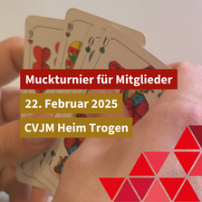 Muckturnier für Mitglieder