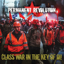 Permanent Revolution - Class War In The Key Of Oi!