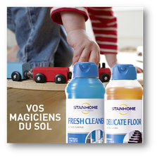 Ce sont les magiciens du sol Fresh Cleaner et Delicate Floor Stanhome