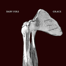 BABY FIRE - Grace CD