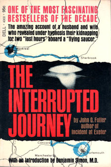 The Interrupted Journey by John G. Fuller