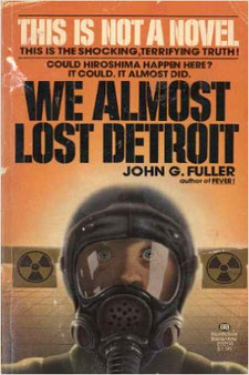 We Almost Lost Detroit by John G. Fuller