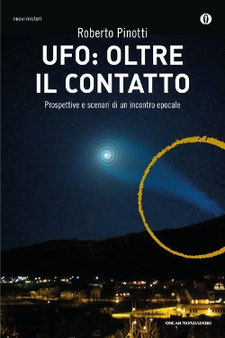 UFO: oltre il contatto by Roberto Pinotti