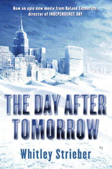 The Day After Tomorrow by Whitley Strieber