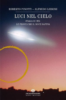 Luci nel cielo by Roberto Pinotti e Alfredo Lissoni