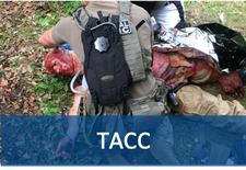 Tactical Advanced Casualty Care (TACC)