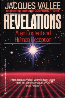 Revelations Alien contact and human depection - Jacques Fabrice Vallée