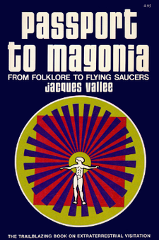 Passport to magonia by John A. Keel