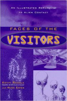 Faces of the Visitors by Kevin D. Randle