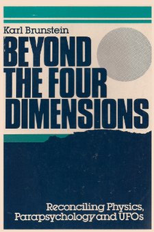 Beyond the Four Dimensions by Karl Brunstein