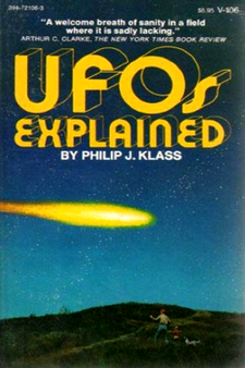 UFOs Explained by Philip J. Klass