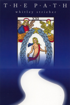 The path by Whitley Strieber
