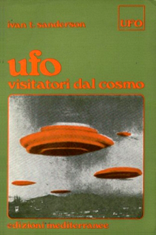 Visitatori dal cosmo by Ivan T. Sanderson