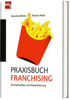 "Praxisbuch Franchising" dts. 3. Auflage 2013