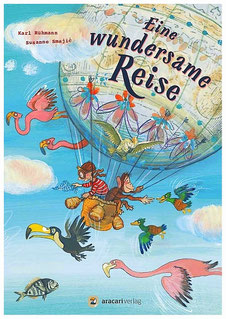 Eine wundersame Reise (aracari verlag, 2018)