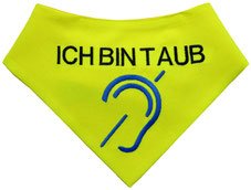 Ich bin taub, Halstuch, gehörlos, schwerhörig, Hundehalstuch bestickt
