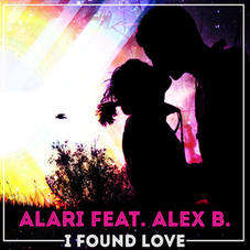 Alari feat. Alex B. - I Found Love, Release: 17.11.2017
