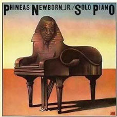Phineas Newborn Jr. フィニアス・ニューボーン おすすめ名盤 Phineas Newborn Jr. フィニアス・ニューボーン おすすめ名盤