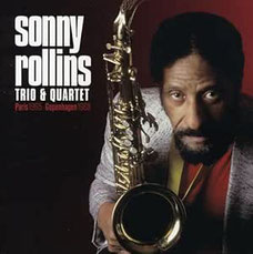 Sonny Rollins ソニー・ロリンズ 主要作品CDディスクガイド Sonny Rollins ソニー・ロリンズ 主要作品CDディスクガイド