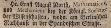 North started working for the Berlin Academy of Sciences in 1734. Adreß-Kalender Berlin 1735, p.100 [4].