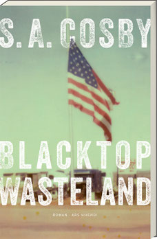 S. A. Cosby - Blacktop Wasteland