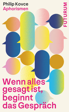 Das Bild zeigt das Cover von "Wenn alles gesagt ist, beginnt das Gespräch"