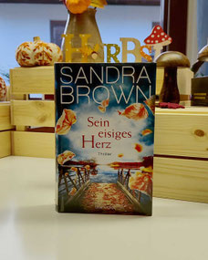 Buchtipp: Sandra Brown - Sein eisiges Herz