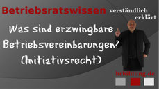 Was sind erzwingbare Betriebsvereinbarungen?
