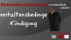 Verhaltensbedingte Kündigung