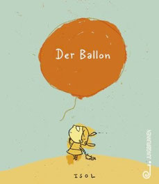 Der Ballon  (Jungbrunnen, 2014)