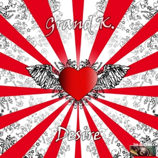 Grand K. - Desire, Release: 28.08.2015