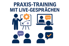 In den Live-Gesprächen wird das Gelernte mit den realen Kunden erfolgreich umgesetzt