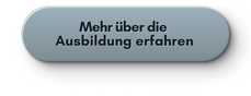 Button mehr über die Ausbildung erfahrenn