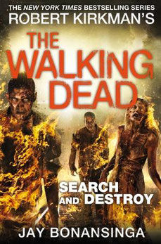 Libro The Walking Dead Search and Destroy