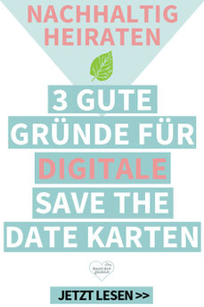 digitale Save the Date Karte, Hochzeit ankündigen, Green Wedding, nachhaltig heiraten, Nachhaltige Hochzeit, Hochzeitspapeterie selber machen, Druckvorlagen, Word Vorlagen