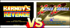 Karnov's Revenge VS Kaiser Knuckle