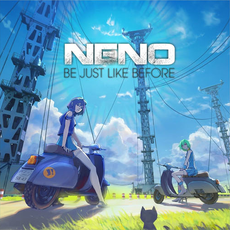 Neno - Be Just Like Before, Release: 21.06.2019