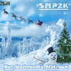 SMP2K - Der Weihnachts Alptraum, Release: 21.12.2011