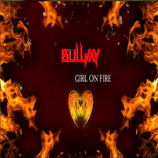 Bulljay - Girl On Fire, Release: 24.05.2019