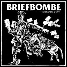 Briefbombe - Deutsche Pest 7"