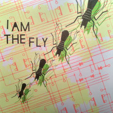 I AM THE FLY - s/t