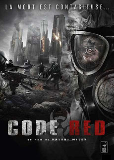 Code Red de Valeri Milev - 2013 / Horreur 