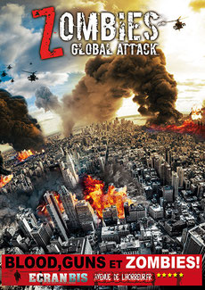 Zombies - Global Attack de John Lyde - 2012 / Horreur