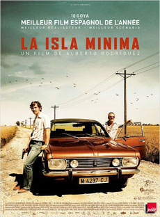 La Isla Minima de Alberto Rodriguez - 2014