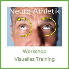 Visuelle Training Neuro Athletik Workshop Robert Rath Personal Fitness Rosenheim Chiemsee