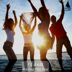 CJ Antz - Raving The Day, Release: 17.06.2016