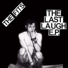 The Fits - Last Laugh